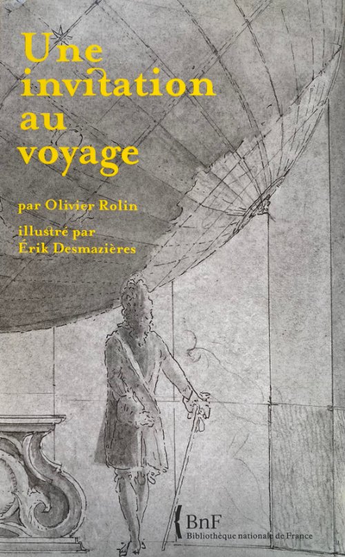 Érik Desmazières - Une invitation au voyage